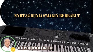 NNBT 32 DUNIA SMAKIN BERKABUT