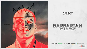 Calboy - Barbarian Ft. Lil Tjay