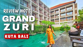 Grand Zuri Kuta Bali Hotel Review | Recommended Strategic Hotel Near Kuta Beach and the Airport