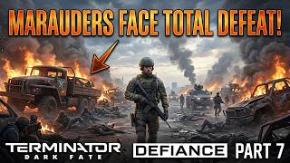 Marauders FOLD Under Pressure | Terminator Dark Fate Defiance Part 7