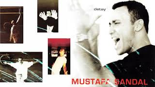 Mustafa Sandal - Çekilin (Remastered)