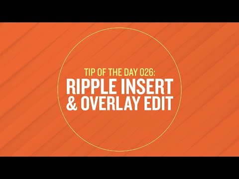 Tip 026 - Ripple Insert & Overlay Edit in After Effects