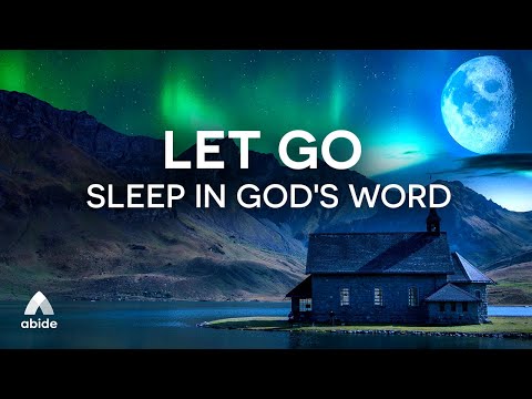 Christian Guided Meditation For Deep Sleep To Help Let Go of Pain, Depression, Anxiety and Insomnia