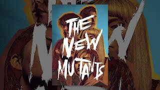 The New Mutants