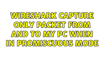Ubuntu: Wireshark capture only packet from and to my PC when in promiscuous mode