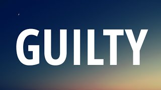 Loren Gray - Guilty (Lyrics)