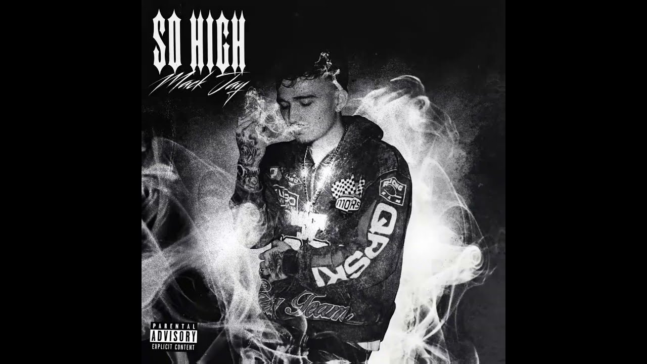 Watch Mack Jay - SO HIGH (Official Audio) on YouTube Watch Mack Jay - SO HIGH (Official Audio) on YouTube