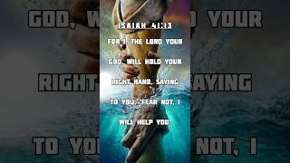 Isaiah 41:13 | Fear Not | Bible Verse #jesus #Fear #god #dailydevotion #trending #bibleverses #help