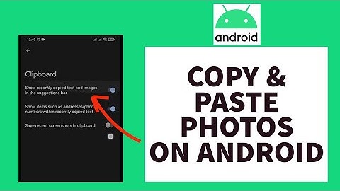 How To Copy & Paste Photos On Android (2023)