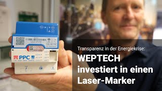 Weptech Investiert In Lasermarkierungssystem
