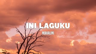 Mahalini  Ini Laguku lirik