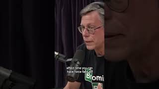 making gravity for time travel and force fields #joerogan#joeroganexperience #shorts