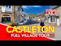 CASTLETON | Peak District Derbyshire England - Full Village Walk in 4K