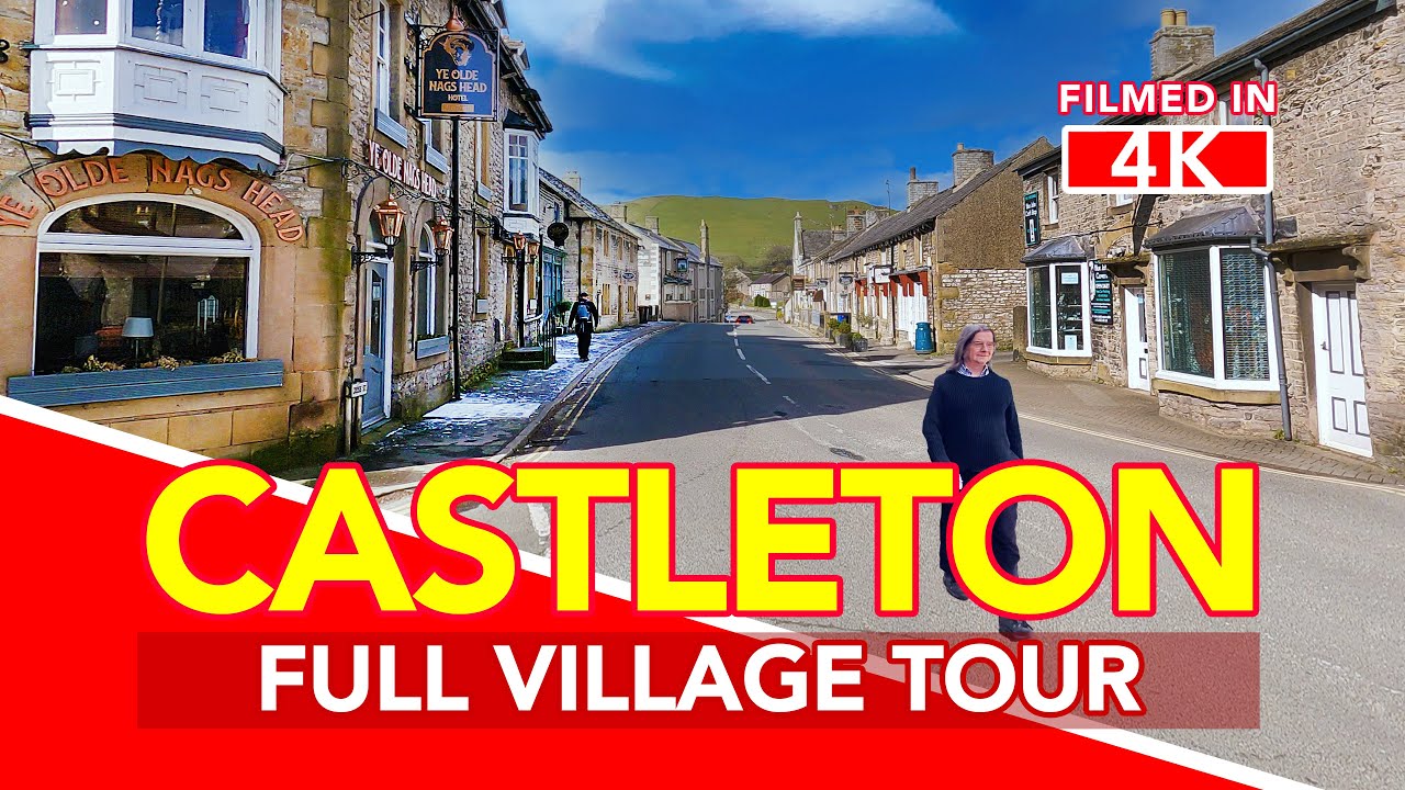 CASTLETON | Peak District Derbyshire England - Full Village Walk in 4K