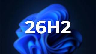 Windows 11 26H2 is Weeks Away: What You Need to Know!