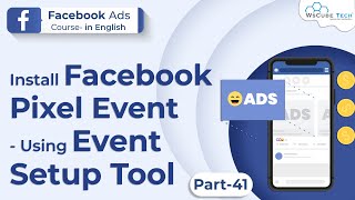 Facebook Ads Course - How to Install Facebook Pixel Event Using Event Setup Tool | Event Tool #41