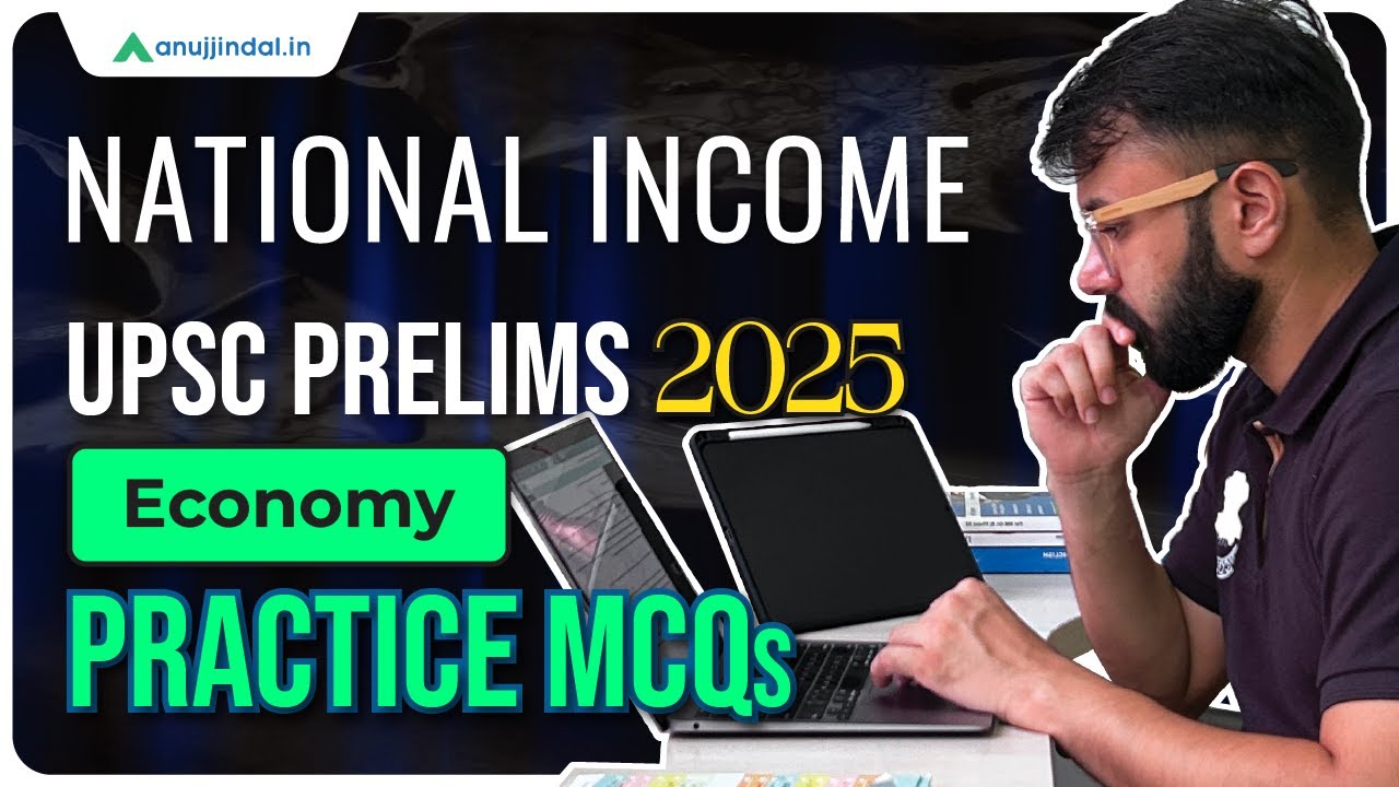 UPSC Prelims 2025 | Indian Economy | Practice MCQs | National Income ...