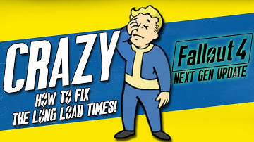 How To Fix Long Load Times in Fallout 4 Next Gen Update