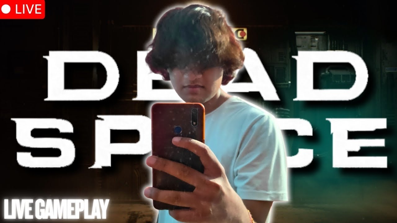 DEAD SPACE LIVE 🔴 | ITZYK2 Hindi Gameplay