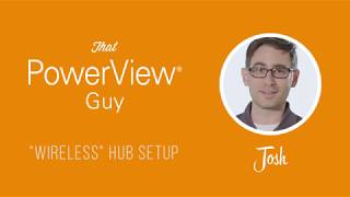 PowerView® App - How To Set Up The Hub Wirelessly screenshot 3