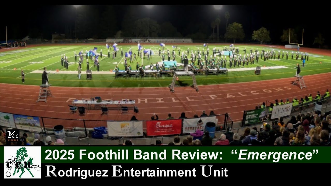 2025 Foothill Band Review: REU Field Show "Emergence"