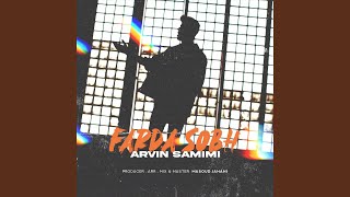 Farda Sobh - Arvin Samimi