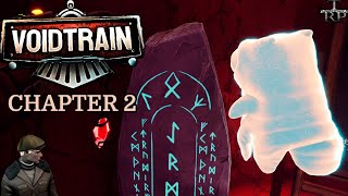 Voidtrain: Chapter 2 Walkthrough PT3 - Meeting - Clues