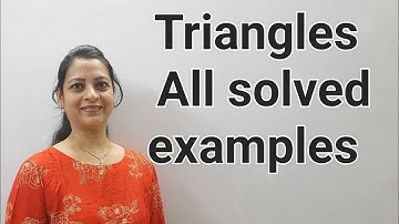 Class 10th NCERT Maths Triangles All Solved Examples by Shilpa Chaudhary