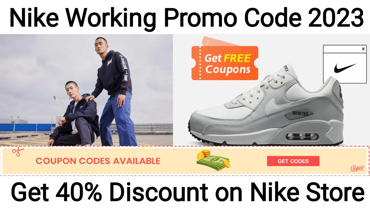 maatschappij matig Opera Working Nike Promo Codes 2023 | Get 40% Off on Nike Discount Codes |  Verified Nike Shoes Coupon Code - YouTube