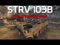 Strv 103B - The Ultimate Bushwanker | World of Tanks