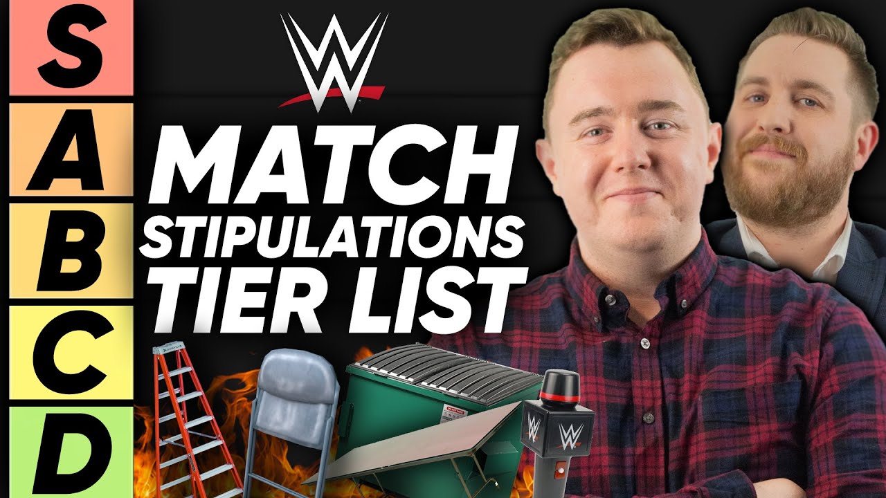 TIER LIST WWE Match Stipulations YouTube