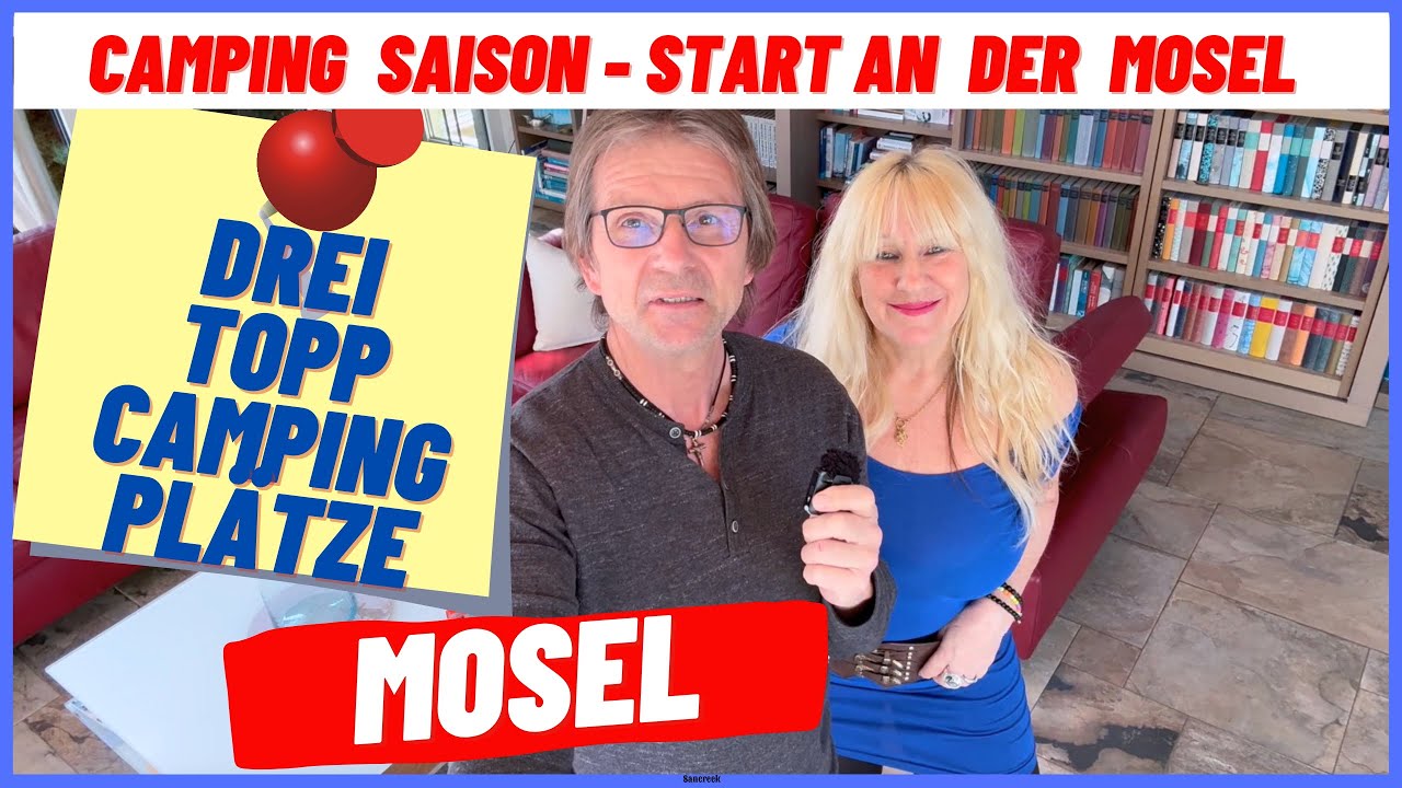 Endlich. Camping an der  Mosel mit dem Wohnmobil.