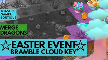 Merge Dragons Easter Event Bottom Right Clouds • Cloud Key Guide ☆☆☆