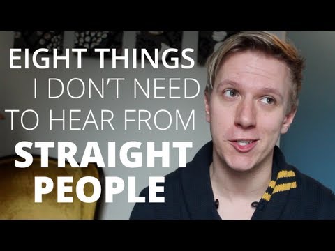 Eight Things I Don't Need To Hear From Straight People thumbnail