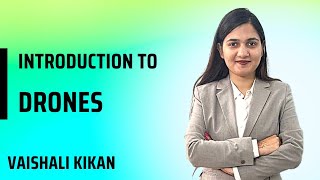 Introduction to Drones | Emerging Technologies for Engineering