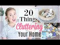 20 Reasons Your House STILL Looks Cluttered!!