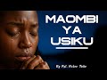 MAOMBI YA USIKU SHUKRANI TOBA UREJESHO ULINZI By Pst Victor Tullo