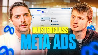 48 min pour enfin comprendre Meta Ads (Masterclass)