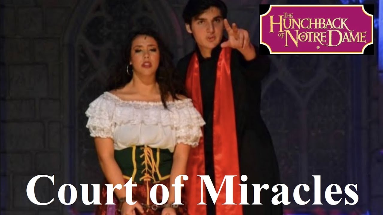 Disney's Hunchback of Notre Dame Live - Act II: Court of Miracles and Made of Stone