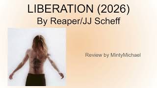 Liberation (2026) by Reaper/JJ Scheff - Minty Music