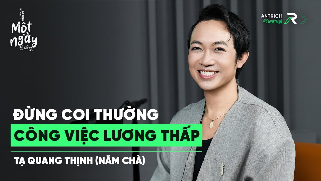 Bạn Sẽ Học Được Gì Từ Vai Trò Thấp Nhất? | Diễn Viên Tạ Quang Thịnh
