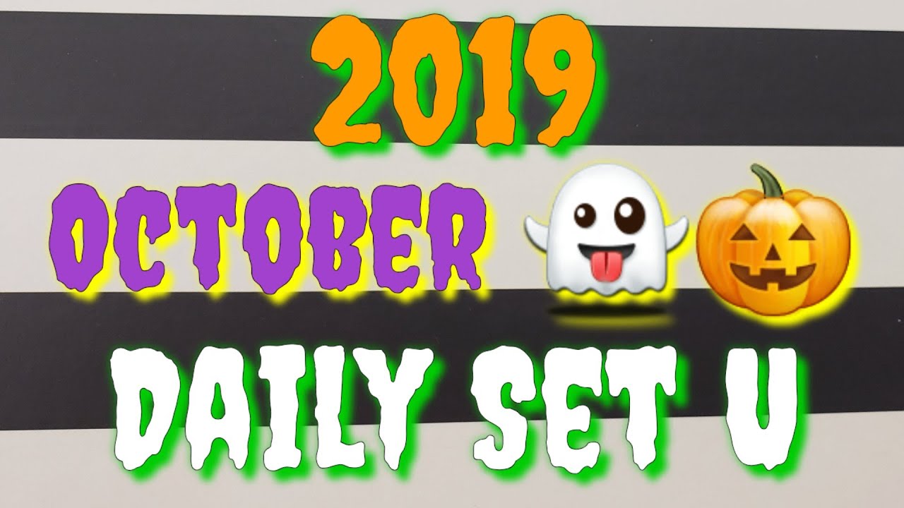 2019 October Daily Set Up 🎃👻
