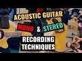 How to record an acoustic guitar - Both Mono & Stereo Techniques