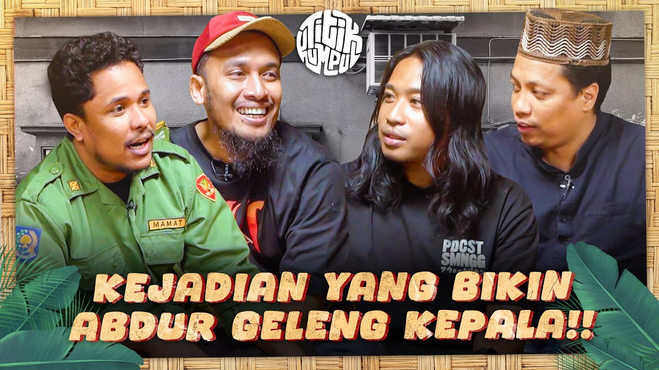 TITIK KUMPUL - PRAZ TEGUH DAN ABDUR ARSYAD SAMA-SAMA PERNAH DIKECEWAKAN ORANG BARU!