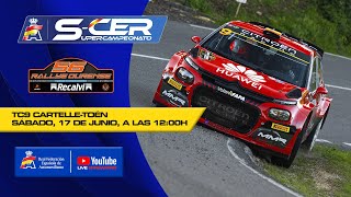 En directo: TC9 Rallye de Ourense - #SuperCER