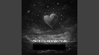 Cinta Itu Menyakitkan (Acoustic)