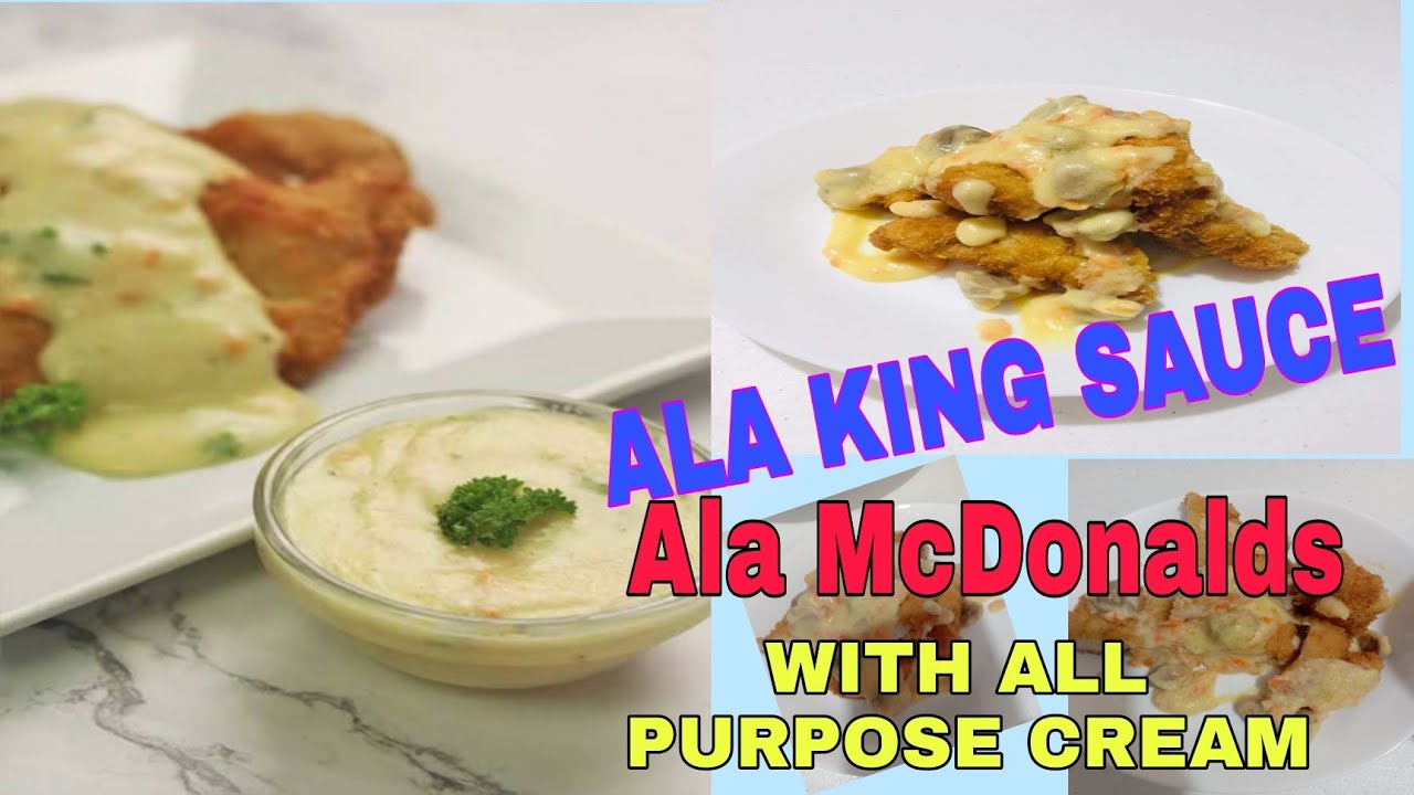 HOW TO MAKE ALA KING SAUCE ALA MCDONALDS easy recipe tutorial YouTube