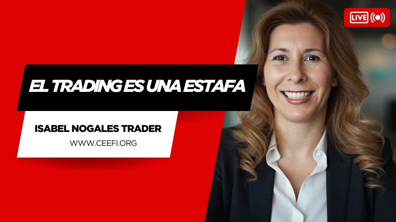 📈EL TRADING ES UNA ESTAFA: La Cruda Verdad Que No Quieren Que Sepas (Y ...