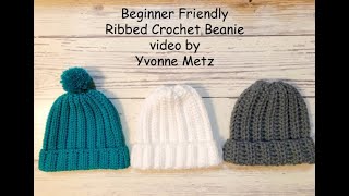 Easy Beginner Friendly Ribbed Crochet Beanie