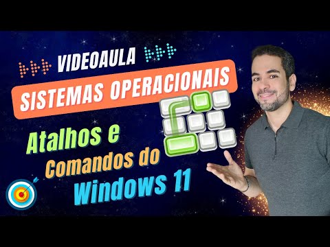 Aula 18 - Atalhos e Comandos do Windows 11